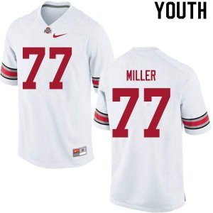 NCAA Ohio State Buckeyes Youth #77 Harry Miller White Nike Football College Jersey KYL8345LW